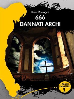 cover image of 666 Dannati archi